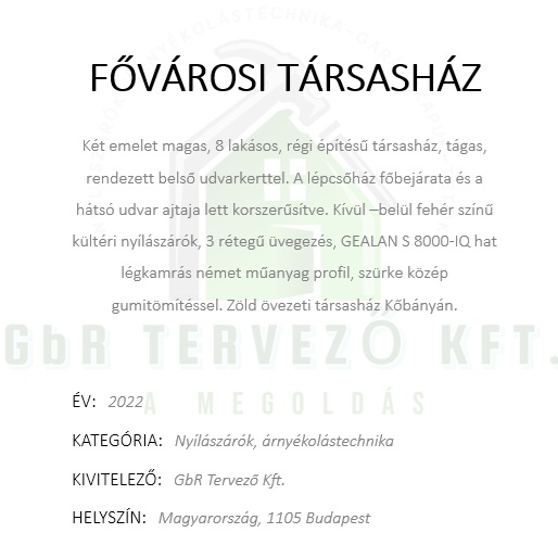 fővárosi társasház S 8000 IQ hat légkamrás német műanyag profilból kívül-belül fehér színben a bejáratnál kétszárnyú befelé nyíló mélyen üvegezett középfelnyíló bejárati ajtóval